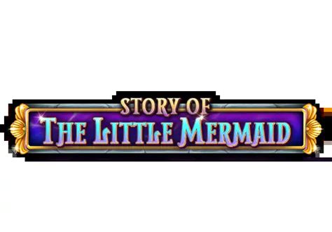 Slot Story Of The Little Mermaid